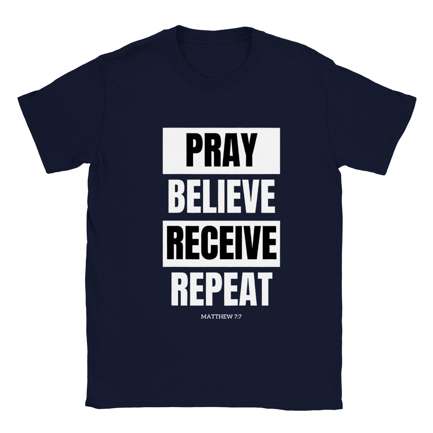 Pray, Believe, Receive Crewneck T-shirt